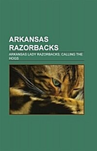 Arkansas Razorbacks (Paperback)