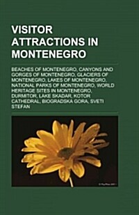 Visitor Attractions in Montenegro (Paperback)