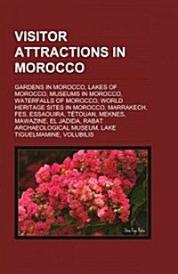 Visitor Attractions in Morocco (Paperback)