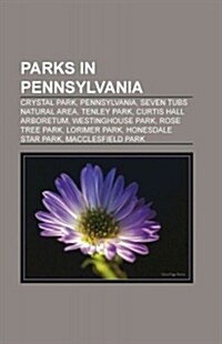 Parks in Pennsylvania (Paperback)