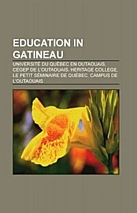 Education in Gatineau (Paperback)