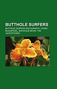 Butthole Surfers (Paperback)