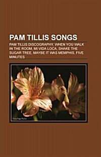 Pam Tillis Songs (Paperback)