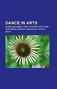 Dance in Arts (Paperback)