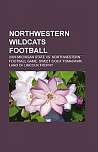 Northwestern Wildcats Football (Paperback)