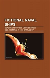 Fictional Naval Ships (Paperback)