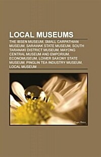 Local Museums (Paperback)