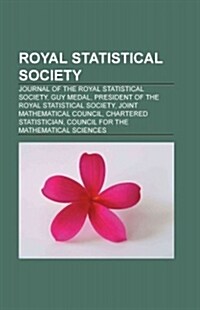 Royal Statistical Society (Paperback)
