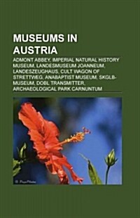 Museums in Austria (Paperback)