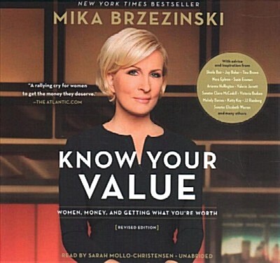 Know Your Value, Revised Edition: Women, Money, and Getting What Youre Worth (Audio CD)