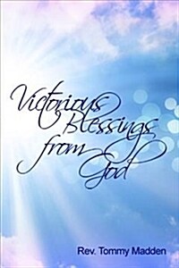 Victorious Blessings from God (Paperback)