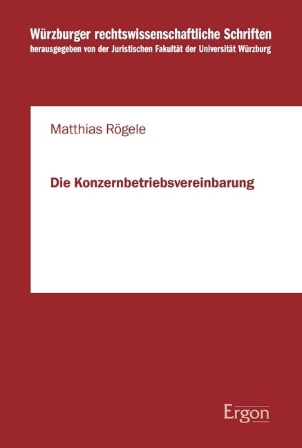 Die Konzernbetriebsvereinbarung (Paperback)