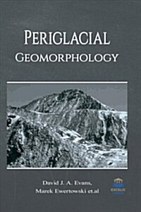 Periglacial Geomorphology (Hardcover)