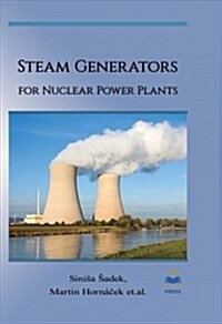 Steam Generators for Nuclear Power Plants (Hardcover)