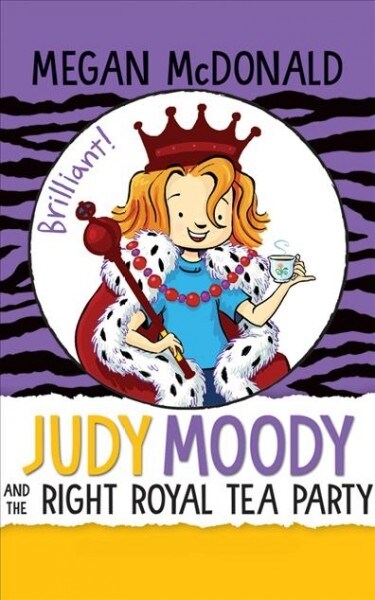 Judy Moody and the Right Royal Tea Party (Audio CD, Unabridged)