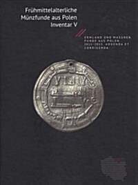 Fruhmittelalterliche Munzfunde Aus Polen Inventar V (Hardcover)