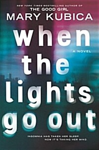 When the Lights Go Out (Library Binding)