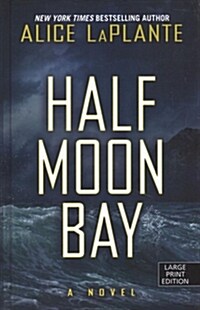 Half Moon Bay (Library Binding)