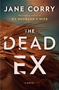 The Dead Ex (Hardcover)
