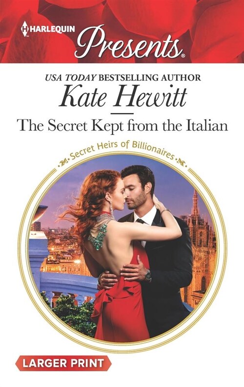 The Secret Kept from the Italian (Mass Market Paperback, Original)