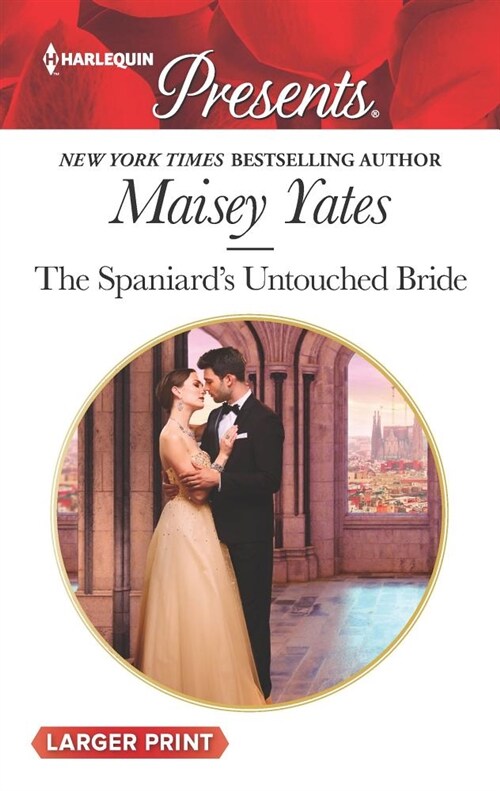 The Spaniards Untouched Bride (Mass Market Paperback, Original)