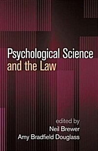 Psychological Science and the Law (Hardcover)