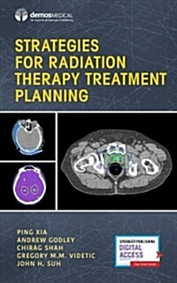 Strategies for Radiation Therapy Treatment Planning (Paperback)