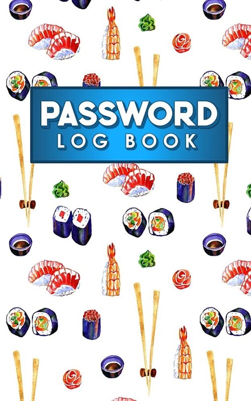 Password Log Book: Forgot Your Password Book, Password Keeper Journal, Passcode Journal, Password Storer (Paperback)