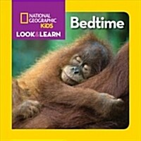 Look & Learn: Bedtime (Board Books)