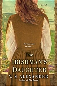 The Irishmans Daughter (Paperback)