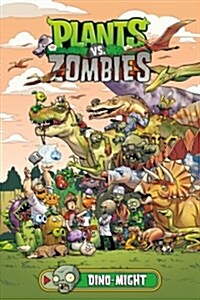 Plants vs. Zombies Volume 12: Dino-Might (Hardcover)