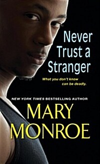Never Trust a Stranger (Mass Market Paperback)