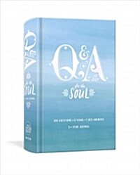 Q&A a Day for the Soul: 365 Questions, 5 Years, 1,825 Answers (Other)