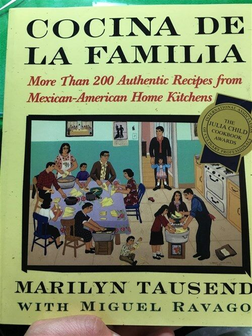 [중고] Cocina de La Familia: More Than 200 Authentic Recipes from Mexican-American Home Kitchens (Paperback)