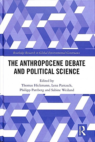 The Anthropocene Debate and Political Science (Hardcover)