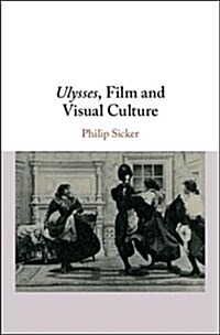 Ulysses, Film and Visual Culture (Hardcover)