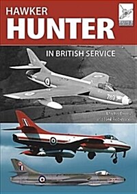 Flight Craft 16: The Hawker Hunter in British Service (Paperback)