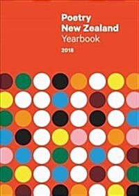 Poetry New Zealand Yearbook 2018 (Paperback)