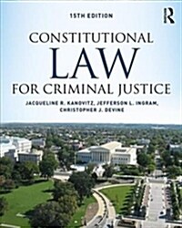 Constitutional Law for Criminal Justice (Paperback)