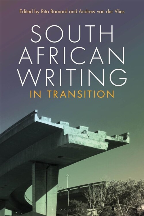 SOUTH AFRICAN WRITING IN TRANSITION (Hardcover)
