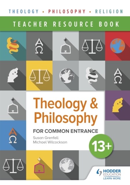 Theology and Philosophy for Common Entrance 13+ Teacher Resource Book (Paperback)