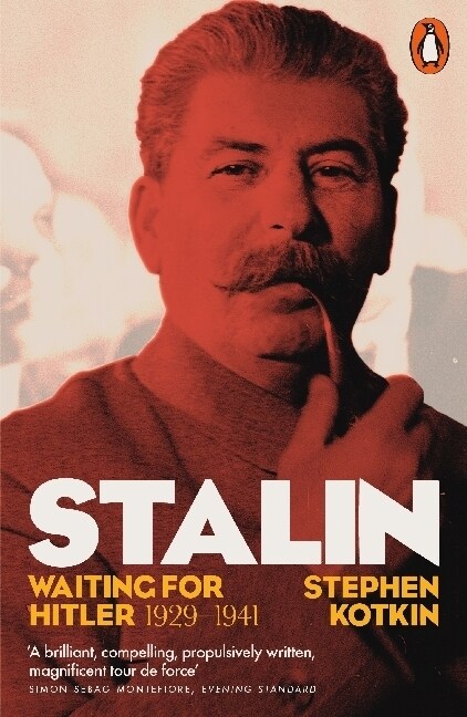 Stalin, Vol. II : Waiting for Hitler, 1929–1941 (Paperback)