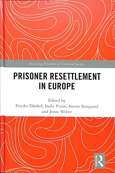 Prisoner Resettlement in Europe (Hardcover)