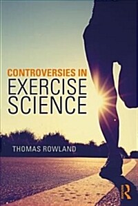 Controversies in Exercise Science (Paperback)