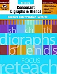 [Evan-Moor] Phonics Intervention Centers - Digraphs and Blends Grade 1-3 : Teachers Rescource (Paperback)
