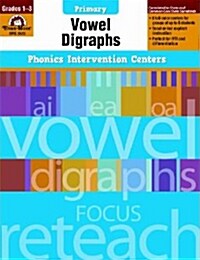 [Evan-Moor] Phonics Intervention Centers - Vowel Digraphs Grade 1-3 : Teachers Rescource (Paperback)