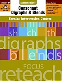 [Evan-Moor] Phonics Intervention Centers - Consonant Digraphs and Blends Grade 4-6+ : Teachers Rescource (Paperback)