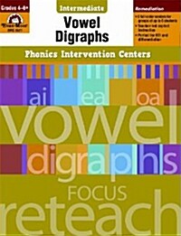 [Evan-Moor] Phonics Intervention Centers - Vowel Digraphs Grade 4-6+ : Teachers Rescource (Paperback)