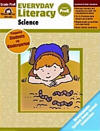 Everyday Literacy Science Grade Pre-K (Paperback, Teacher)