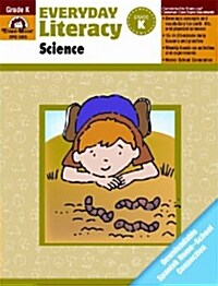 Everyday Literacy Science Grade K (Paperback, Teacher)